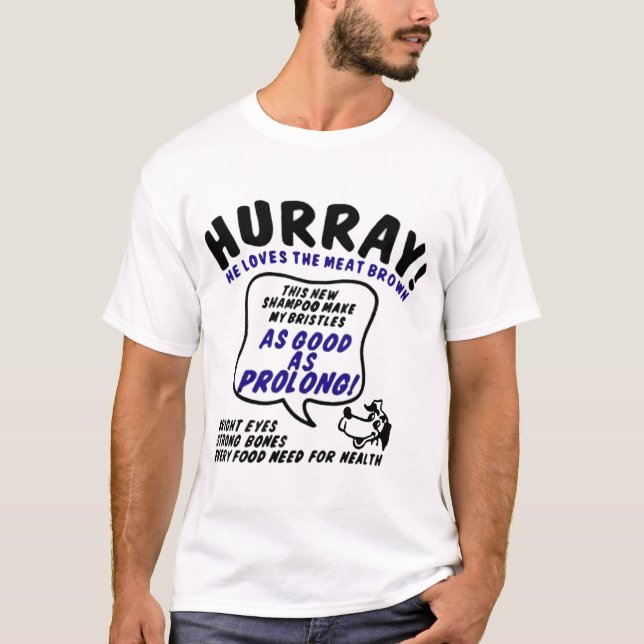 hurray-he-loves-the-meat-brown T-Shirt (Front)