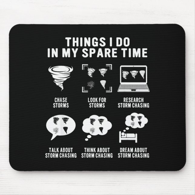 Hurricane Chasing Chaser Tornado Hunter Meteorolog Mouse Pad (Front)