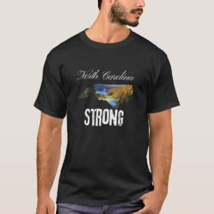 Hurricane Helene North Carolina Strong T-Shirt