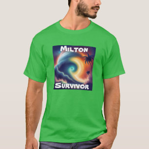 Hurricane Milton Survivor Florida Storm T-Shirt