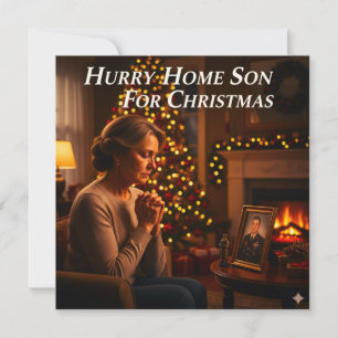 Hurry home son for christmas picture design holiday card