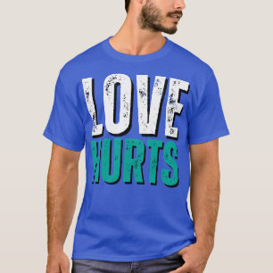 Hurts So Good Love Hurts Philadelphia Fan Vintage  T-Shirt