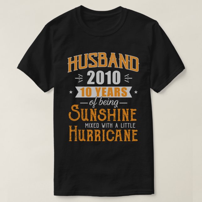 Husband 2010 Gift, 10 Years Wedding Anniversary T-Shirt (Design Front)