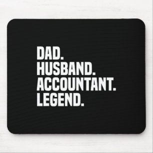 Husband Accountant Legend Accounting Tax Accountan Mouse Pad