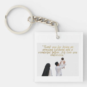 Husband and Father Appreciation Key Ring