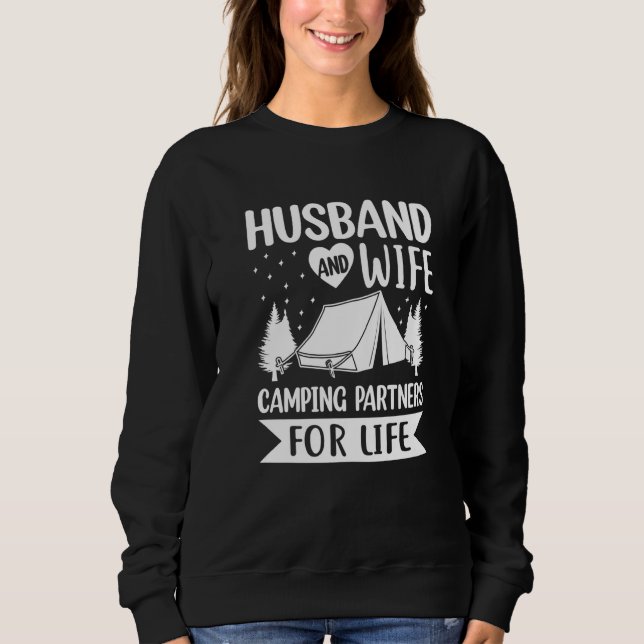 Husband and Wife Camping Partners for Life  Camper Sweatshirt (Front)