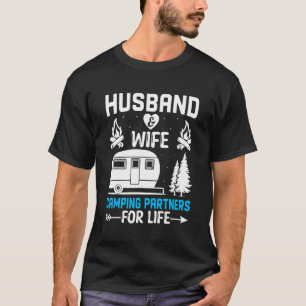 Husband And Wife Camping Partners For Life Camper T-Shirt