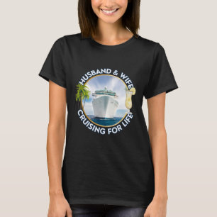 Husband And Wife Cruising For Life Men's Women's C T-Shirt