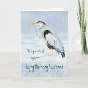 Husband Birthday Love my Heart Great Blue Heron Card