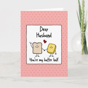 Husband - butter half - Valentine's Day Holiday Card