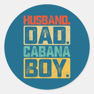 Husband Dad Cabana Father's Day Classic Round Sticker