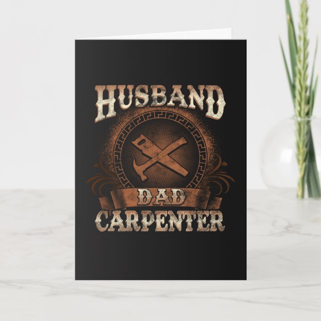 Husband Dad Carpenter Father's Day Card (Front)
