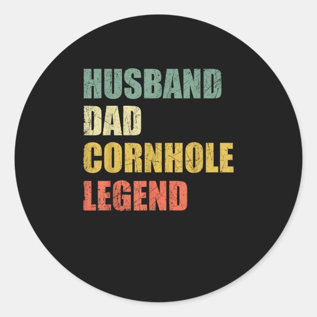 Husband Dad Cornhole Legend Classic Round Sticker (Front)