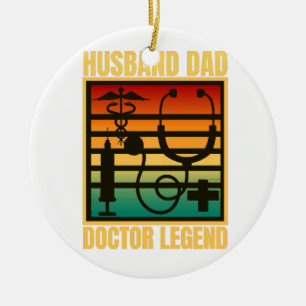Husband Dad Doctor Legend Ceramic Ornament