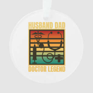 Husband Dad Doctor Legend Ornament