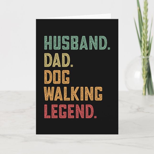 Husband Dad Dog Walking Legend dog Card (Front)