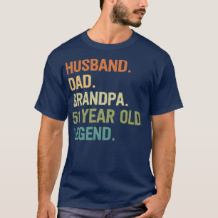 Husband dad grandpa 51 year old 51th birthday fath T-Shirt
