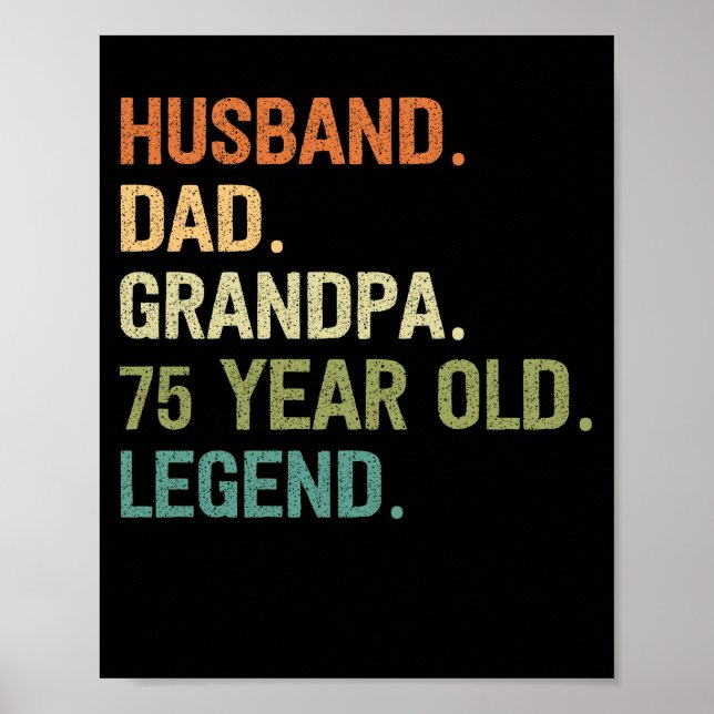 Husband dad grandpa 75 year old 75th birthday gift poster (Front)