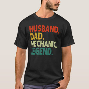 Husband Dad Mechanic Legend Vintage Machinist T-Shirt
