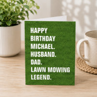 Husband Dad-Name Lawn Mowing Legend Fun Birthday