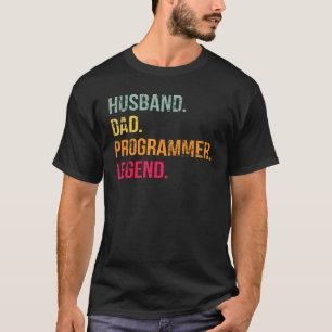 Husband Dad Programmer Legend Retro Fathers Day Hu T-Shirt