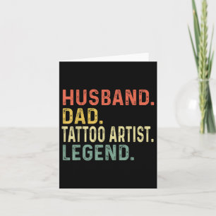 Husband Dad Tattoo Artist Legend Funny Retro Gift  Card
