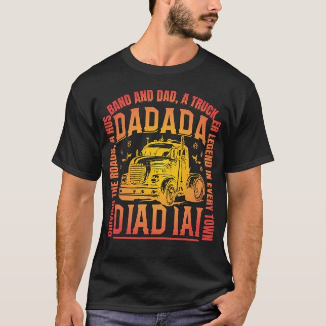 husband dad trucker legend colourful design T-Shirt (Front)