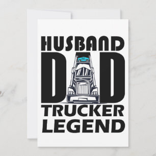 husband dad trucker legend for dad ,dad gift invitation