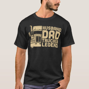 Husband Dad Trucker Legend Funny Truck Driver - Se T-Shirt