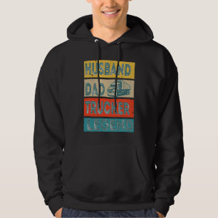 Husband Dad Trucker Legend Men  driver daddy truck Hoodie