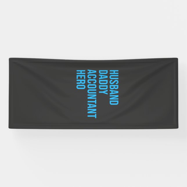 Husband Daddy Accountant Banner (Horizontal)
