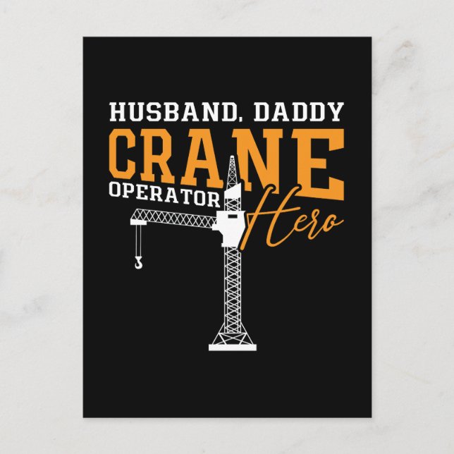 Husband Daddy Crane Operator Hero Construction Holiday Postcard (Front)