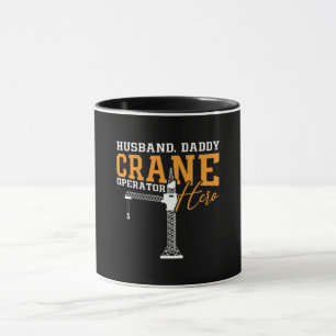 Husband Daddy Crane Operator Hero Construction Mug