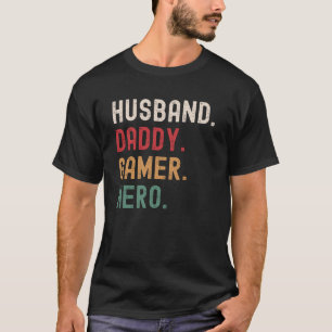 Husband Daddy Gamer Hero T-Shirt