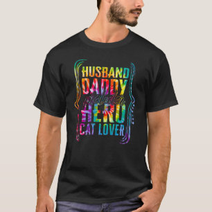 Husband Daddy Protector Hero Cat Tie Dye Golden F T-Shirt