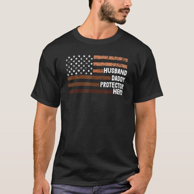 Husband Daddy Protector Hero Father s Day Men Wome T-Shirt (Front)