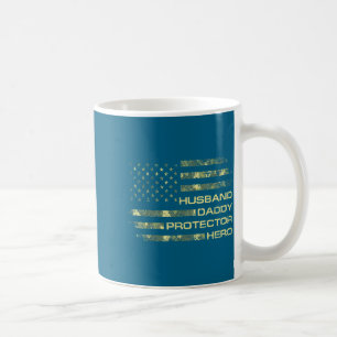 Husband Daddy Protector Hero Fathers Design Coffee Mug