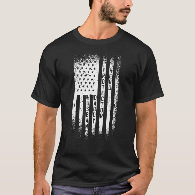 Husband Daddy Protector Hero  Flag T-Shirt (Front)