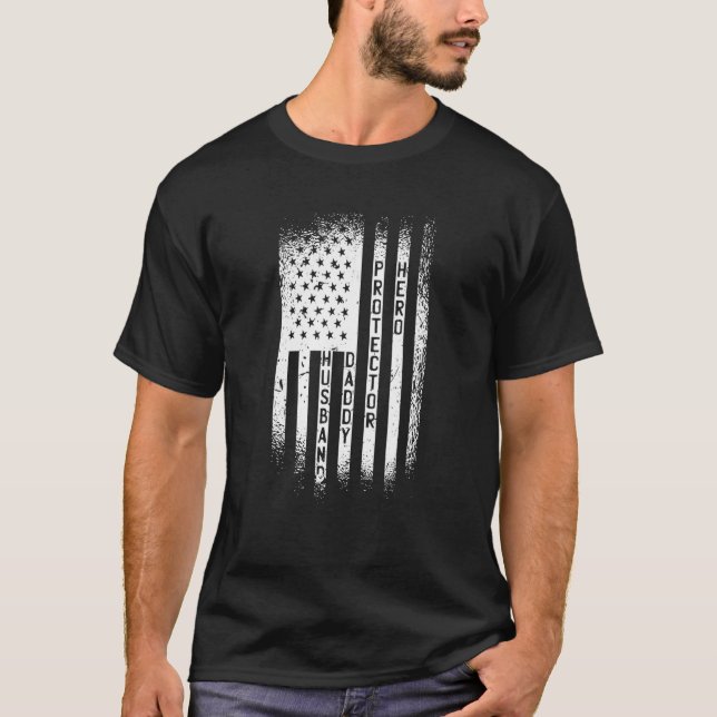 Husband Daddy Protector Hero  Flag T-Shirt (Front)