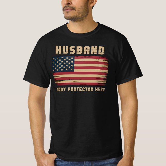 Husband Daddy Protector Hero T-Shirt (Front)