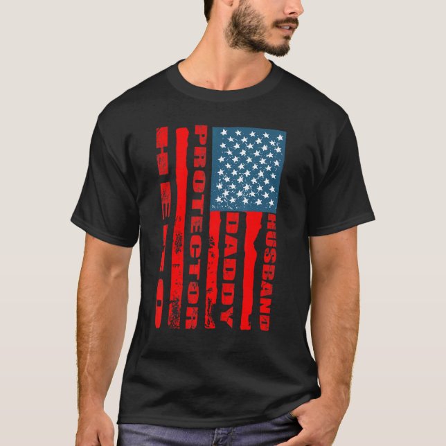 Husband Daddy Protector Hero Usa Flag Fathers Day  T-Shirt (Front)