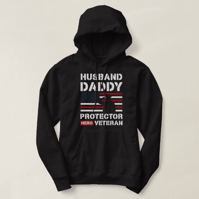 Husband Daddy Protector Hero Veteran 125 Hoodie (Design Front)