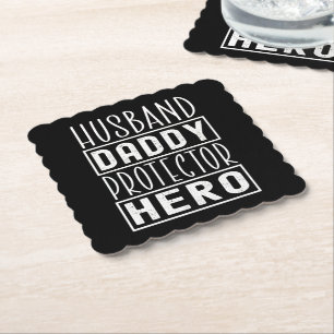 Husband Daddy Protector Hero Veteran Dad Paper Coaster