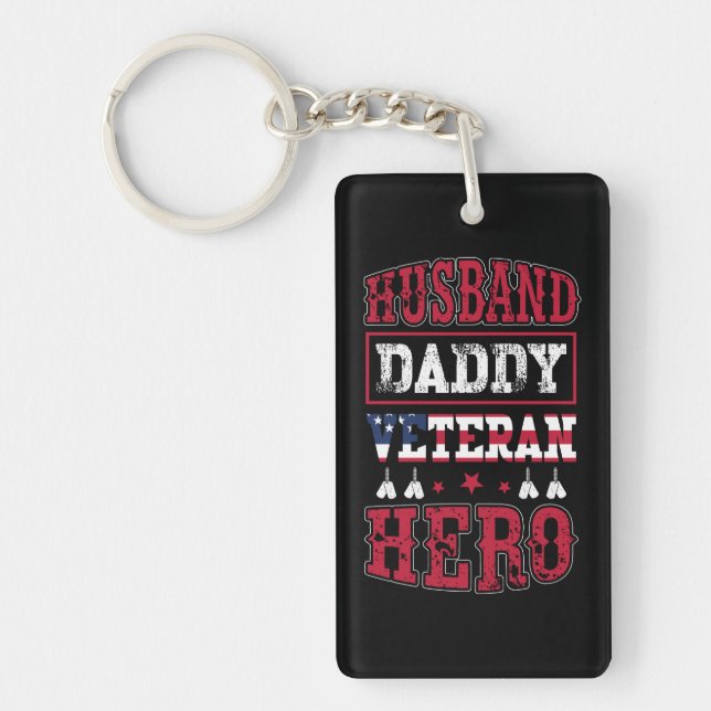 Husband, Daddy, Veteran, Hero | Patriotic Tribute Key Ring (Front)