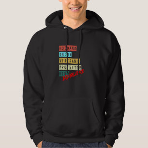 Husband Daddy Veteran Protector Hero Bad Influence Hoodie