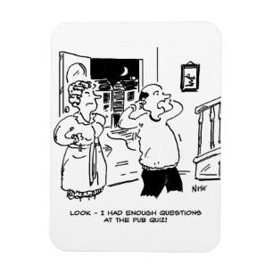 Husband Doesn't Want Questioning Magnet