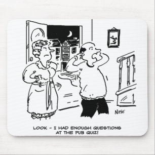 Husband Doesn't Want Questioning Mouse Pad