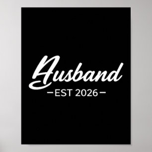 Husband Est 2026 Shirt Married Honeymoon Wedding Poster