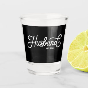 Husband Est 2026 Wedding Just Married Honeymoon Shot Glass