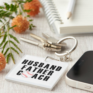 Husband Father Coach Baseball Dad Quote Key Ring